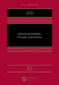 Estate Planning : Principles and Problems (Aspen Casebook) （4TH）