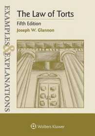 The Law of Torts (Examples & Explanations) （5TH）
