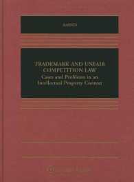 Trademark and Unfair Competition Law : Cases and Problems in an Intellectual Property Context (Aspen Casebook)
