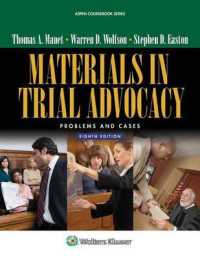 Materials in Trial Advocacy : Problems and Cases (Aspen Coursebook) （8 PCK PAP/）