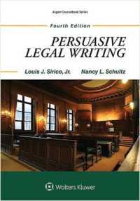 Persuasive Legal Writing (Aspen Coursebook)