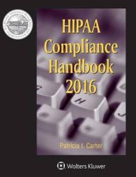 HIPAA Compliance Handbook : 2016 Edition (Hipaa Compliance Handbook)
