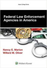 Federal Law Enforcement Agencies in America (Aspen Criminal Justice)
