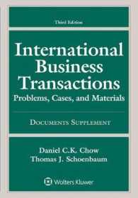 International Business Transactions : Problems, Cases, and Materials: Documents Supplement （3TH）