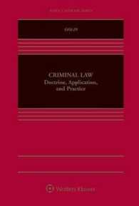 Criminal Law : Doctrine, Application and Practice (Aspen Casebook)