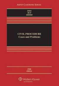 Civil Procedure : Cases and Problems (Aspen Casebook) （5TH）