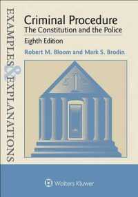 Criminal Procedure : The Constitution and the Police (Examples & Explanations) （8TH）