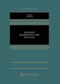 Business Bankruptcy Law in Focus (Focus Casebook)