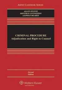 Criminal Procedure : Adjudication and Right to Counsel （2ND）