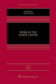 Work of the Family Lawyer (Aspen Casebook) （4TH）