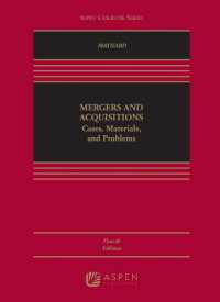 Mergers and Acquisitions : Cases, Materials, and Problems (Aspen Coursebook) （4TH）