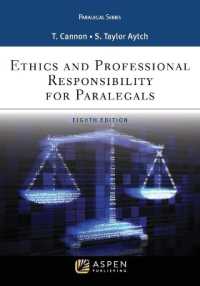 Ethics and Professional Responsibility for Paralegals (Aspen Paralegal)