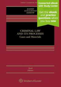 Criminal Law and Its Processes : Cases and Materials [Connected eBook with Study Center] (Aspen Casebook) （10TH）