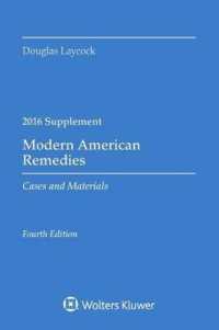 Modern American Remedies Supplement 2016 : Cases and Materials (Modern American Remedies) （4TH）