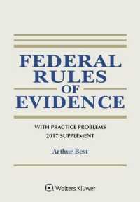 Federal Rules of Evidence with Practice Problems 2017 (Supplements) （NEW SUP）