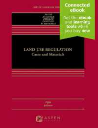 Land Use Regulation : Cases and Materials [Connected Ebook] (Aspen Casebook) （5TH）