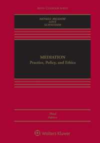 Mediation : Practice, Policy, and Ethics [Connected Ebook] (Aspen Casebook) （3RD）