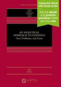 An Analytical Approach to Evidence : Text, Problems and Cases (Aspen Casebook) （6TH Looseleaf）