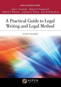 A Practical Guide to Legal Writing and Legal Method (Aspen Coursebook) （6TH）