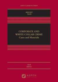 Corporate and White Collar Crime : Cases and Materials (Aspen Casebook) （6TH）