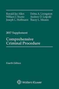 Comprehensive Criminal Procedure : Fourth Edition, 2017 Supplement （Supplement）