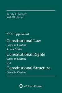 Constitutional Law : Cases in Context 2017 Supplement （Supplement）