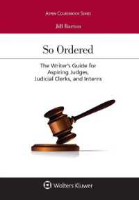 So Ordered : The Writer's Guide for Aspiring Judges, Judicial Clerks, and Interns (Aspen Coursebook)