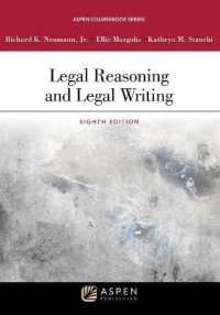 Legal Reasoning and Legal Writing (Aspen Coursebook) （8TH）