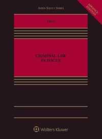 Criminal Law in Focus (Focus Casebook)