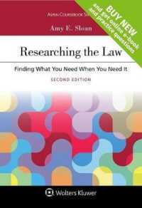 Researching the Law : Finding What You Need When You Need It (Aspen Coursebook) （2 LSLF New）