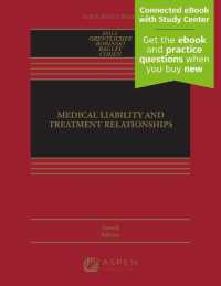 Medical Liability and Treatment Relationships : [Connected Ebook] (Aspen Select)
