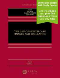Law of Health Care Finance and Regulation : [Connected Ebook] (Aspen Select) （4TH）