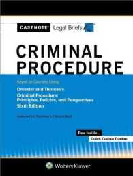 Casenote Legal Briefs for Criminal Procedure Keyed to Dressler and Thomas (Casenote Legal Briefs) （6 New）