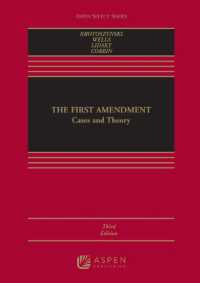 The First Amendment : Cases and Theory (Aspen Select)