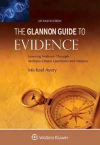 Glannon Guide to Evidence: Learning Evidence Through Multiple-Choice Questions and Analysis (Glannon Guides)