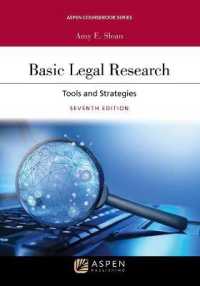 Basic Legal Research : Tools and Strategies (Aspen Coursebook) （7TH）