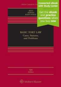 Basic Tort Law: Cases, Statutes, and Problems : Cases, Statutes, and Problems (Aspen Casebook) （5TH Looseleaf）