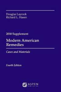 Modern American Remedies : Cases and Materials, 2018 Supplement (Supplements) （4TH）