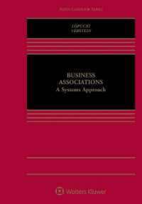 Business Associations : A Systems Approach [Connected eBook with Study Center] (Aspen Casebook)