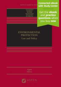 Environmental Protection : Law and Policy [Connected eBook with Study Center] (Aspen Casebook)
