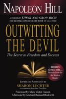 Outwitting the Devil : The Secret to Freedom and Success （Reprint）