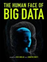 The Human Face of Big Data