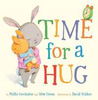 Time for a Hug (Snuggle Time Stories) / Gershator, Phillis/ Green