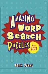 Amazing Word Search Puzzles for Kids （CSM REP）