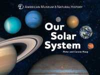 Our Solar System (Science for Toddlers) （Board Book）