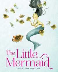 The Little Mermaid : A Fairy Tale Adventure (Fairy Tale Adventures)