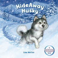 Hideaway Husky (Hideaway Pets Books)