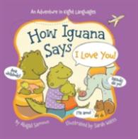 How Iguana Says I Love You! （BRDBK MUL）