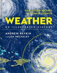 Weather: an Illustrated History : From Cloud Atlases to Climate Change