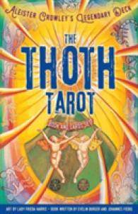 The Thoth Tarot : Aleister Crowley's Legendary Deck （BOX TCR PA）